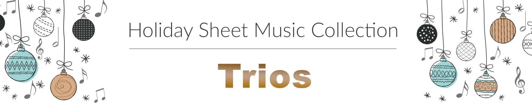 Holiday Sheet Music - Trios